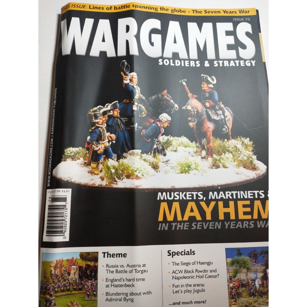 Wargames Soldiers & Strategy Magazine Issue 73 Seven Years War Mayhem Muskets